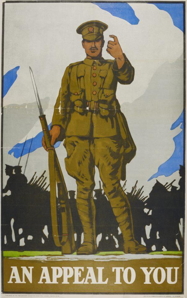 British Recruitment Poster, ‘An Appeal to You’, May 1915 (published by the Parliamentary Recruiting Committee, London, printed by Roberts & Leete Ltd, London) used in New Zealand and throughout the Dominions.  Courtesy of Archives New Zealand (Ref: AAYS 8638, AD1, 9/169/2/1, R22444229)